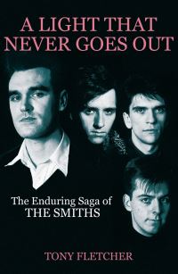 Book Cover for A Light That Never Goes Out by Tony Fletcher