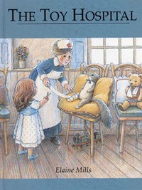 Book Cover for The Toy Hospital by Elaine Mills