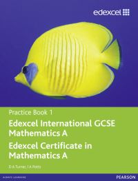 Book Cover for Edexcel IGCSE Mathematics A. Practice Book 1 by D A Turner, I A Potts