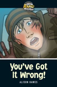 Book Cover for You've Got It Wrong! ; The Wrong Man by Alison Hawes, Stephen Elford