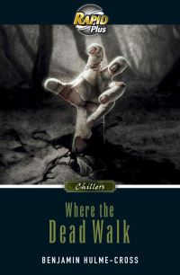 Book Cover for Where the Dead Walk by Benjamin HulmeCross, Fabio Leone