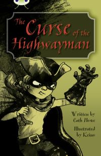 Book Cover for The Curse of the Highwayman by Cath Howe