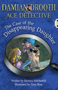 Book Cover for The Case of the Disappearing Daughter by Barbara Mitchelhill