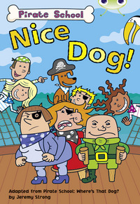 Book Cover for Nice Dog! by Maureen Haselhurst, Jeremy Strong