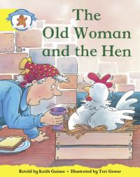 Book Cover for Literacy Edition Storyworlds Stage 2, Once Upon A Time World, The Old Woman and the Hen by Diana Bentley