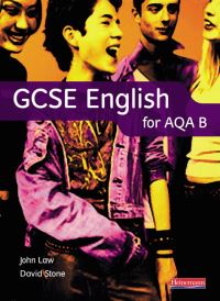 Book Cover for GCSE English for AQA B by John Law, David Stone
