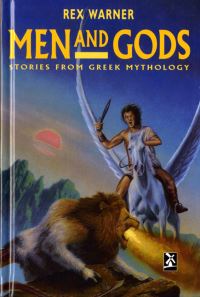 Book Cover for Men and Gods by Rex Warner