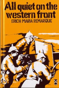 Book Cover for All Quiet on the Western Front by Erich Maria Remarque, Arthur Wesley Wheen