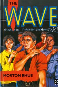 Book Cover for The Wave by Morton Rhue
