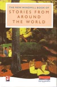 Book Cover for The New Windmill Book of Stories from Around the World by Hilary Patel