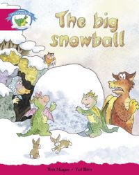 Book Cover for Literacy Edition Storyworlds Stage 5, Fantasy World, The Big Snowball by 