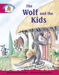 Book Cover for Literacy Edition Storyworlds Stage 5, Once Upon A Time World, The Wolf and the Kids by 