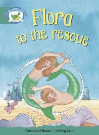 Book Cover for Literacy Edition Storyworlds Stage 6, Fantasy World, Flora to the Rescue by Narinder Dhami