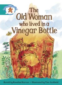 Book Cover for Literacy Edition Storyworlds Stage 6, Once Upon A Time World, The Old Woman Who Lived in a Vinegar Bottle by 