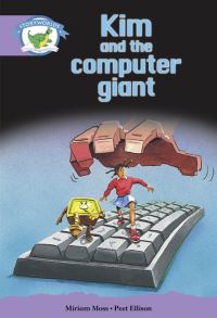 Book Cover for Literacy Edition Storyworlds Stage 8, Fantasy World, Kim and the Computer Giant by 