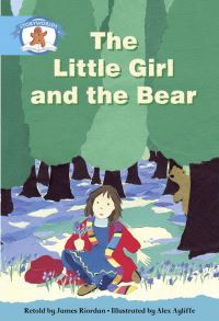 Book Cover for Literacy Edition Storyworlds Stage 9, Once Upon A Time World, The Little Girl and the Bear by 