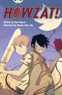 Book Cover for Bug Club Independent Fiction Year 6 Red A Howzat! by Paul Mason