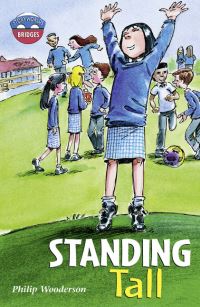 Book Cover for Storyworlds Bridges Stage 11 Standing Tall (Single) by Philip Wooderson