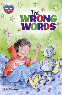 Book Cover for Storyworlds Bridges Stage 11The Wrong Words (Single) by Celia Warren