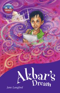 Book Cover for Storyworlds Bridges Stage 11 Akbar's Dream (Single) by Jane Langford