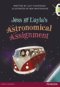 Book Cover for Bug Club Red A (KS2) Jess & Layla's Astronomical Assignment by Lucy Courtenay