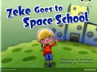 Book Cover for Zeke Goes to Space School by Inc Pearson Education