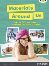 Book Cover for Bug Club Independent Non Fiction Year 1 Green C Materials Around Us by Paul Mason
