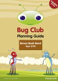 Book Cover for Bug Club Planning Guide. Year 3. Brown Book Band by 