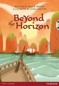 Book Cover for Bug Club Pro Guided Year 6 Beyond the Horizon by Paul Mason