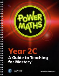 Book Cover for Power Maths. Year 2C A Guide to Teaching for Mastery by Tony Staneff