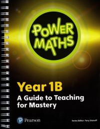 Book Cover for Power Maths. Year 1B A Guide to Teaching for Mastery by Tony Staneff