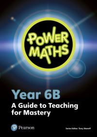 Book Cover for Power Maths. Year 6B A Guide to Teaching for Mastery by Tony Staneff