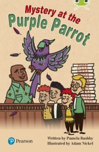 Book Cover for Bug Club Independent Fiction Year Two Lime Plus B Mystery at the Purple Parrot by Pamela Rushby