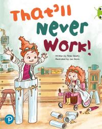 Book Cover for That'll Never Work! by Peter Bently