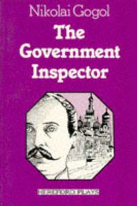 Book Cover for The Government Inspector by Nikolai Vasilevich Gogol, D J Campbell
