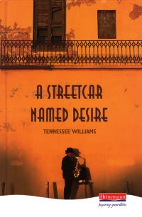 Book Cover for A Streetcar Named Desire by Tennessee Williams