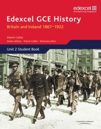 Book Cover for Edexcel GCE History. Unit 2 Britain and Ireland 1867-1922 by Martin Collier