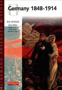 Book Cover for Germany 1848-1914 by Bob Whitfield