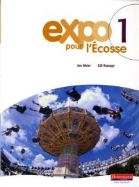 Book Cover for Expo Pour l'Ecosse 1 Pupil Book by Jon Meier, Gill Ramage