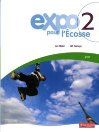 Book Cover for Expo Pour L'Ecosse 2 Vert Pupil Book by Jon Meier, Gill Ramage