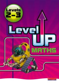 Book Cover for Level Up Maths. Levels 2-3 by Caroline Clissold