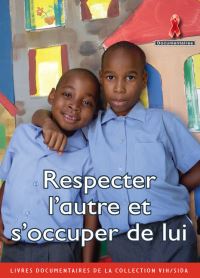 Book Cover for Respecter L'autre Et S'occuper De Lui by 