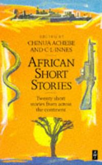 Book Cover for African Short Stories by Chinua Achebe, C L Innes