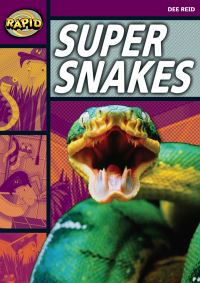 Book Cover for Super Snakes by Dee Reid, Charlie Fowkes