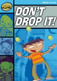 Book Cover for Don't Drop It! by Jeremy Taylor, Steve May