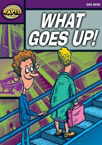 Book Cover for What Goes Up! by Dee Reid, Martin Chatterton