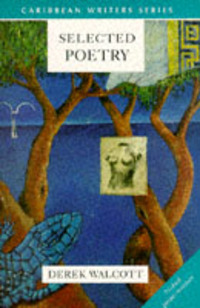 Book Cover for Selected Poetry by Derek Walcott, Wayne Brown
