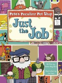 Book Cover for Bug Club Guided Fiction Year Two Turquoise B Pete's Peculiar Pet Shop by Sheila Bird