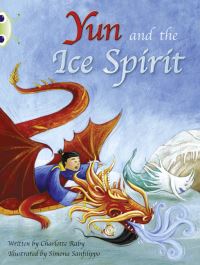 Book Cover for Yun and the Ice Spirit by Charlotte Raby, Simona Sanfilippo