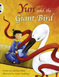 Book Cover for Yun and the Giant Bird by Charlotte Raby, Simona Sanfilippo
